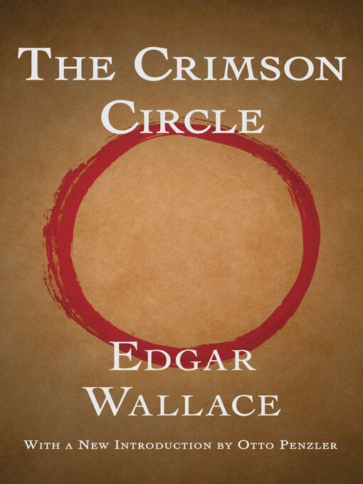 Title details for The Crimson Circle by Edgar Wallace - Available